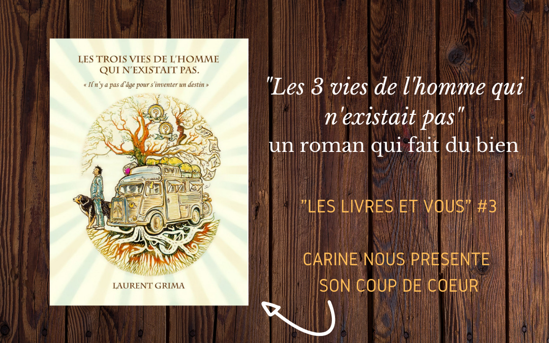 "Les trois vies de l’homme qui n’existait pas", un roman qui fait du